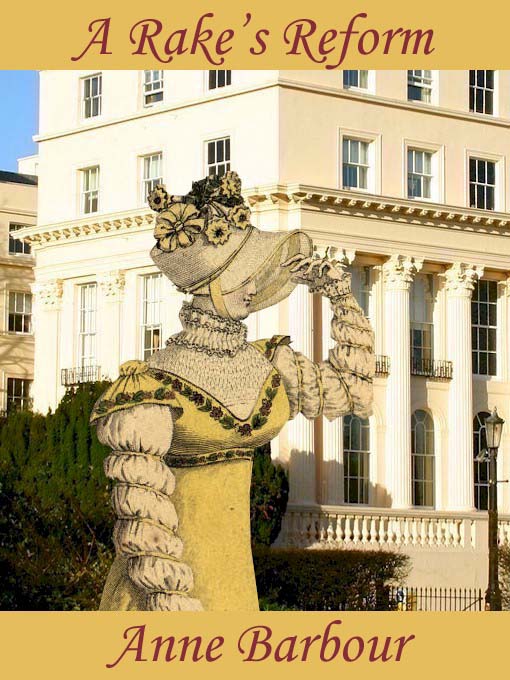 Title details for A Rake's Reform by Anne Barbour - Available